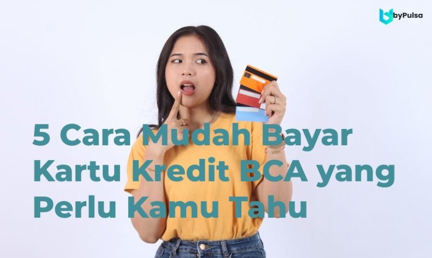 Bayar Kartu Kredit BCA